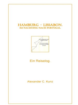 cover image of Hamburg--Lissabon. Im Nachtzug nach Portugal.